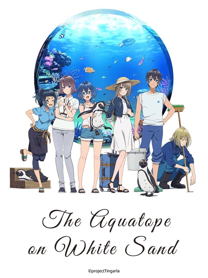 Bãi cát trắng bên bờ thủy cung Aquatope | Shiroi Suna no Aquatope, The aquatope on white sand (2021)