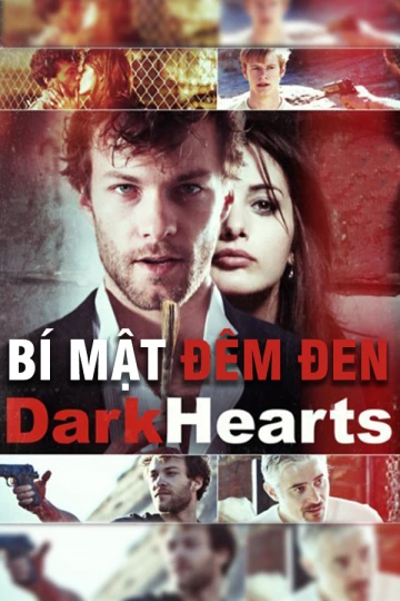 Bí Mật Đêm Đen | Dark Hearts (2014)