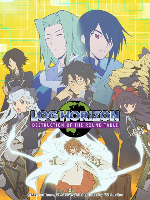 Chân Trời Ký Lục Mùa 3 - Sự Sụp Đổ Của Bàn Tròn | Log Horizon: Destruction of the Round Table (2021)