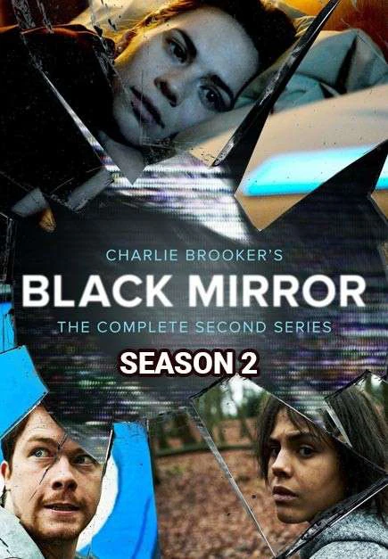 Gương Đen (Phần 2) | Black Mirror (Season 2) (2013)