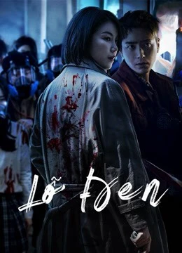 Lỗ Đen | Dark Hole (2021)