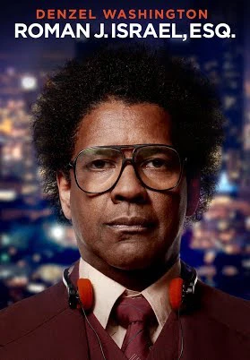 Luật Sư Công Lý | Roman J. Israel, Esq. (2017)