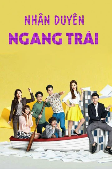 Nhân Duyên Ngang Trái | REFRESH MAN (2016)