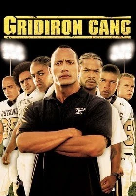 Nhiệt huyết bóng bầu dục | Gridiron Gang (2006)