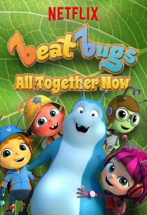 Những chú bọ yêu nhạc: Sát cánh bên nhau | Beat Bugs: All Together Now (2017)