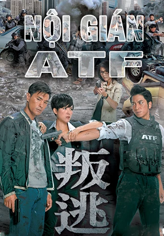 Nội gián ATF | 叛逃 (2014)