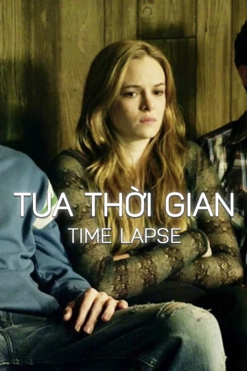 Tua Thời Gian | Time Lapse (2014)