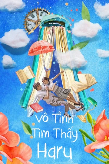 Vô Tình Tìm Thấy Haru | Extraordinary Haru (2019)